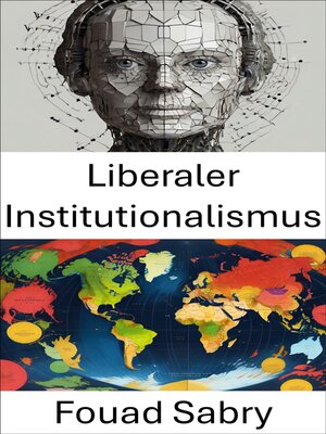 cover image of Liberaler Institutionalismus